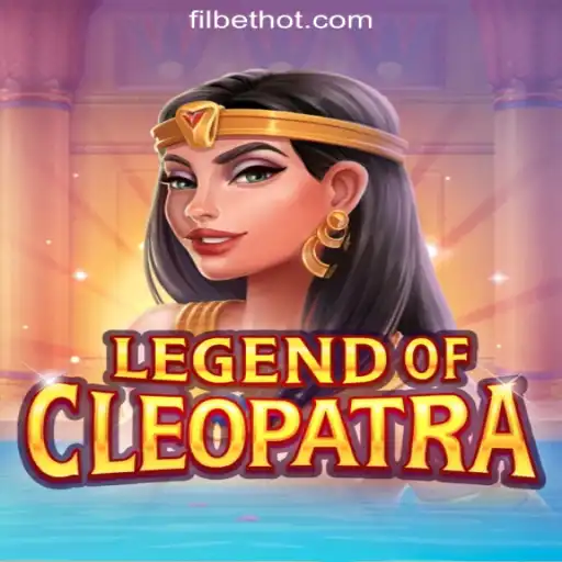 LegendOfCleopatra: Unveiling the Mysteries at Filbet Online Casino Philippines #1