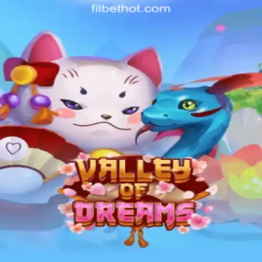 Valley of Dreams: Explore the Enchanting World with Filbet Online Casino Philippines #1